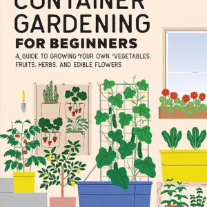 Container Gardening for Beginners